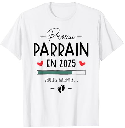 Promu Parrain 2025 Annonce Naissance Bébé Futur Parrain T-Shirt