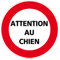 Adhésif Attention Au Chien - Diamètre 170 mm - Protection Anti UV