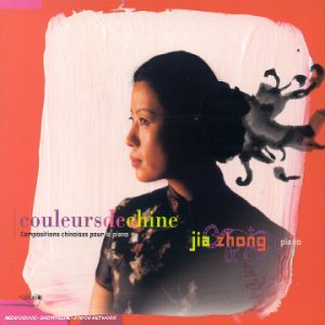 Couleurs de chine - Compositions chinoises pour le piano