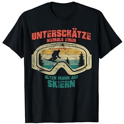 Unterschätze niemals einen alten Mann auf Skiern Geschenk T-Shirt