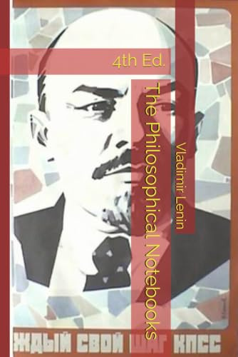 Lenin's Philosophical Notebooks (Marxism Made Cheap, Band 16)