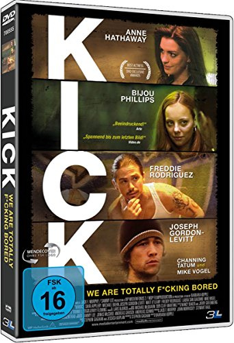 KICK - We are totally f*cking bored