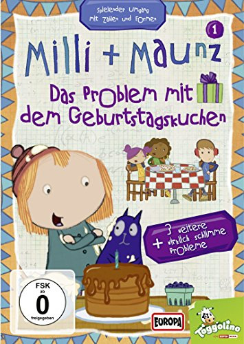 Milli + Maunz 1 - Das Problem mit dem Geburtstagskuchen
