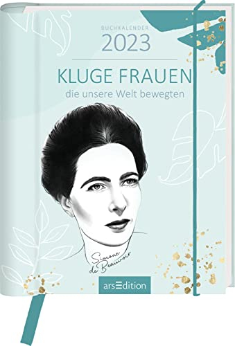 Buchkalender Kluge Frauen, die unsere Welt bewegten 2023: Handlicher Taschenkalender mit Wochenkalendarium