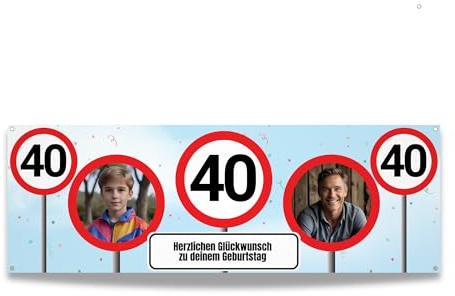 Verkehrsschild Banner zum 40. Geburtstag selbst gestalten (50cm x 150cm) Personalisierter Geburtstagsbanner für Mann und Frau mit Bildern und Texten I Deko Fahne