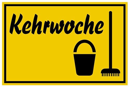 Aufkleber Sauberkeit „Kehrwoche“ Hinweis Schild Folie selbstklebend, signalgelb | Größen wählbar Made in Germany, Größe: 10x15cm