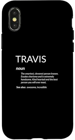 Hülle für iPhone X/XS Travis Is The Best Funny Name Definition Travis