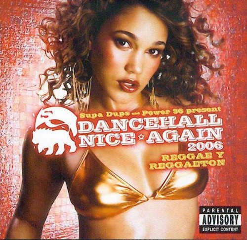 Dancehall Nice Again 2006