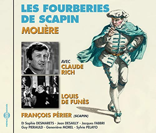 LES FOURBERIES DE SCAPIN (AVEC CLAUDE RICH ET LOUIS DE FUNES)