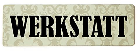 Deko Shabby Chic Schild Werkstatt Vintage Holz Türschild in beige zum Kleben