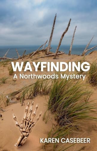 Wayfinding (A Northwoods Mystery, Band 3)