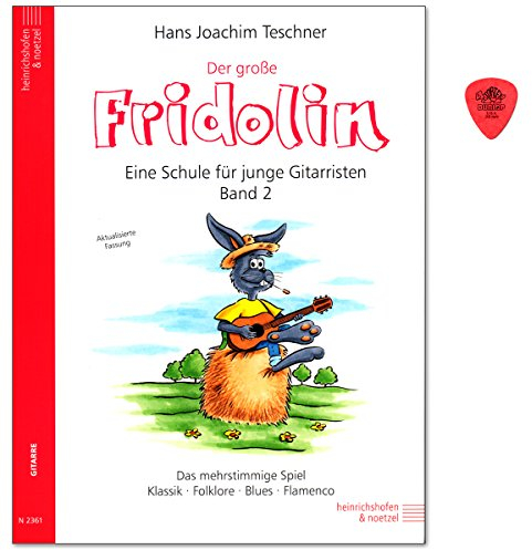 Der große Fridolin Band 2 - Gitarrenschule für Einzel- und Gruppenunterricht von Hans Joachim Teschner - Klassik,Folklore, Blues, Flamenco - Notenbuch mit Dunlop Plek - N2361 9783938202043