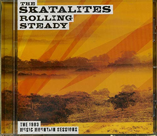 Rolling Steady With the Skatalites