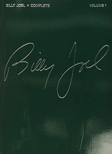 Billy Joel complete vol.1 : Songbook piano/vocal/guitar