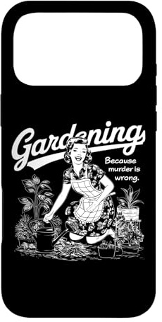 Custodia per iPhone 17 Pro Max Divertente giardinaggio perché omicidio è sbagliato giardiniere pianta mamma