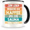 Samunshi® Sauna Tasse mit Spruch Kaffee und Sauna Geschenk für Sauna Fans Kaffeetasse groß Lustige Tassen zum Geburtstag schwarz 300ml
