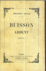 Maurice Bessy. Buisson ardent