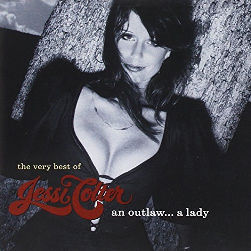 An Outlaw a Lady: Very Best of