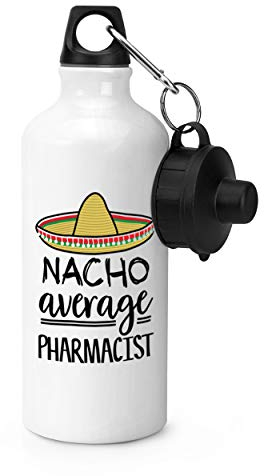 Gift Base Nacho Average Pharmacist Sports Bottle Water Gym 600ml White