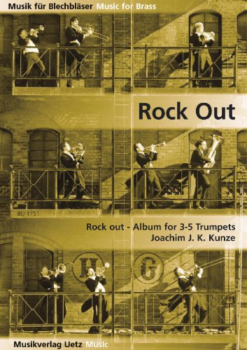 Rock Out. Album for 3-5 Trumpets / für 3-5 Trompeten (Partitur und Stimmen) (Musik für Blechbläser)