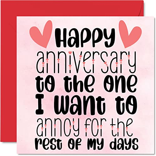 Anniversary Card for Women Men Her Him - The One I Want To Annoy - Funny Wedding Anniversary Card for Husband Wife Boyfriend Girlfriend, 145mm Greeting Cards Fiance Fiancee Partner