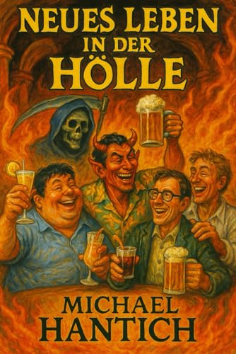 Neues Leben in der Hölle
