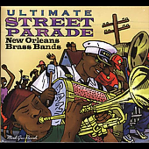 Ultimate Street Parade: New Orleans Bands