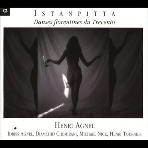 Istanpitta-Florentinische Tänze des 14.Jh.