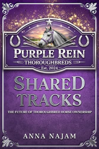 Shared Tracks: The Future of Thoroughbred Horse Ownership