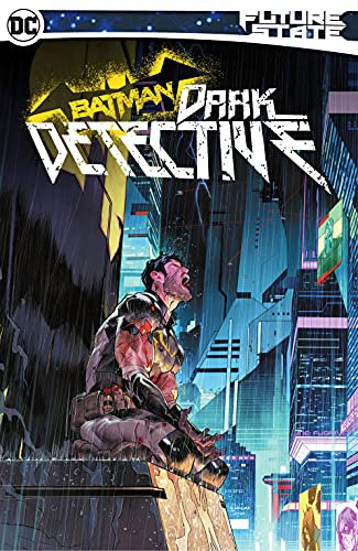 Future State (2021-): Batman: Dark Detective (English Edition)
