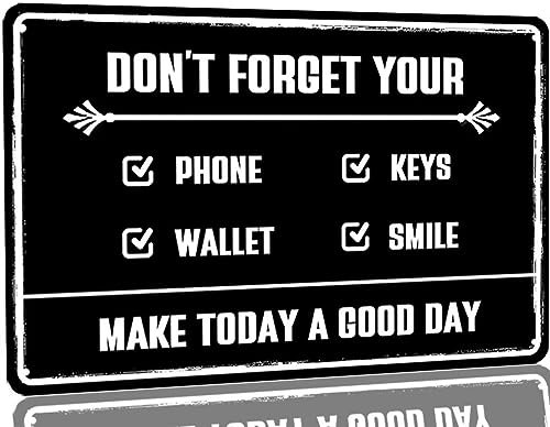 Vuplkhu Reminder Checklist Metal Tin Sign Don't Forget Your Phone Keys Wallet Smile Signs Reminder Decor for Farm Bar Cafe Restaurants Office Decor 8x12 Inch