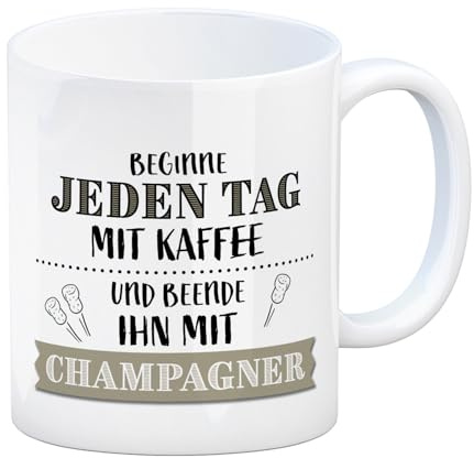 trendaffe Kaffeebecher mit Spruch: Beginne jeden Tag mit Kaffee und beende ihn mit Champagner