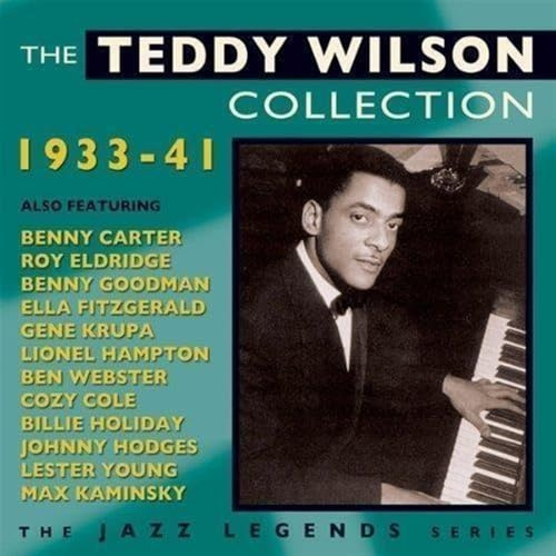 The Teddy Wilson Col. 1933-42