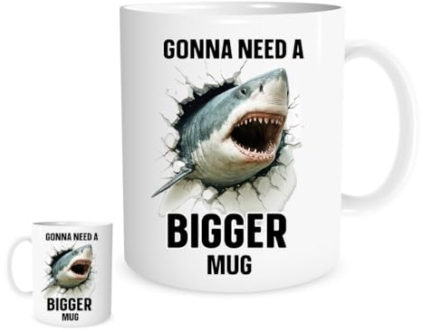 Funny Shark Mug – “Gonna Need A Bigger Mug” – Great White Shark Design – 11oz Ceramic Coffee Cup – Gift for Ocean Lovers, Fishermen