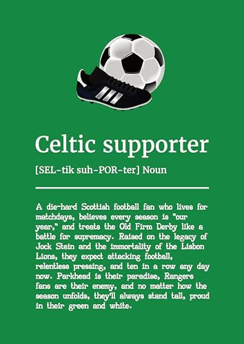 Celtic Football Supporter Definition Wall Art Print, Typography Poster. Size A4