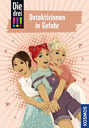 Die drei !!!, 100, Detektivinnen in Gefahr (drei Ausrufezeichen): Der 100. Fall