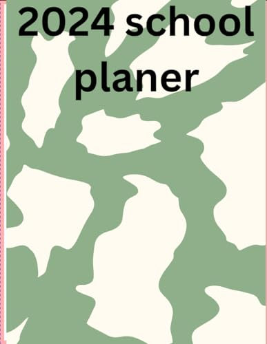 2024 school planer: 2024 School planer
