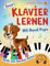 Klavier lernen für Kinder: Mit Hund Pepe – Beliebte Kinderlieder und bunte Noten – Band 1 - inkl. Audio, Rätsel und Farbschablonen zum Ausschneiden (Klavier selbst lernen, Band 1)