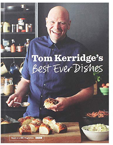 Tom Kerridges Best Ever Dishes