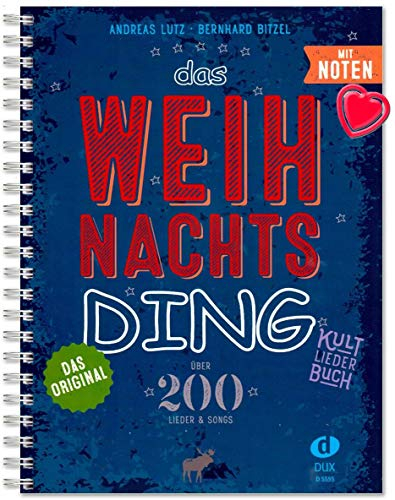 Das Weihnachts Ding mit Noten - Kultliederbuch von Bernhard Bitzel und Andreas Lutz - Weihnachtsliederbuch mit bunter herzförmiger Notenklammer