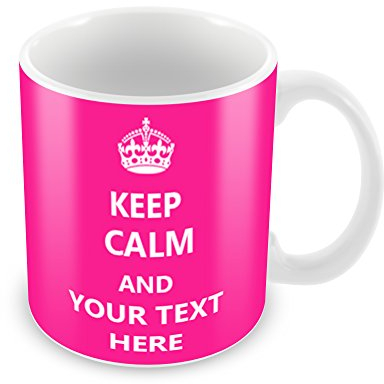 keep calm and your text here personalised mug (Pink) by Newageprints
