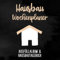 Hausbau Wochenplaner: Hausbaualbum für zukünftige Hausbesitzer | Notizbuch für die Planung und Renovierung des Hauses | Hausbau Album zum Ausfüllen und Fotos einkleben