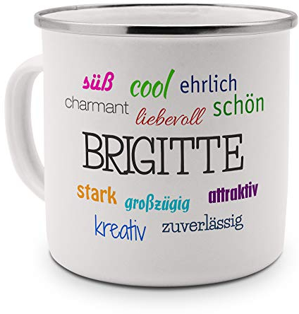 printplanet Emaille-Tasse mit Namen Brigitte - Metallbecher mit Design Positive Eigenschaften - Nostalgie-Becher, Camping-Tasse, Blechtasse, Farbe Silber