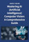Mastering AI (Artificial Intelligence) Computer Vision: A Comprehensive Guide (English Edition)