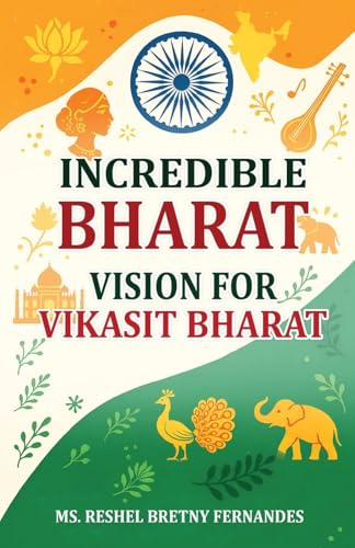 Incredible Bharat Vision for Vikasit Bharat