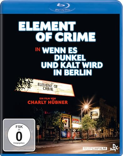 Element of Crime - Wenn es dunkel und kalt wird in Berlin