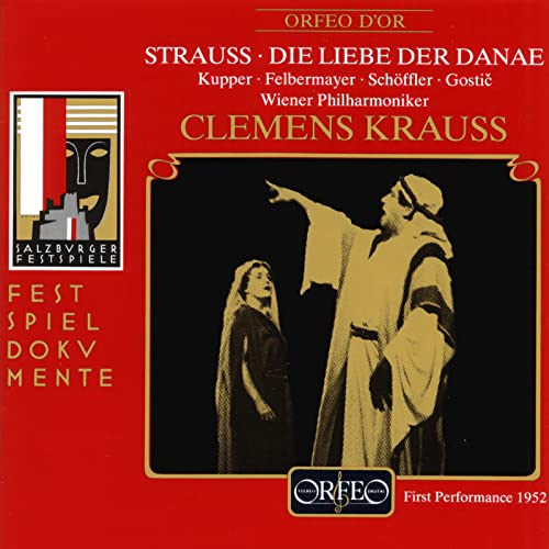 Strauss: Die Liebe der Danae