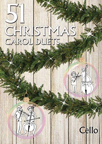 51 Christmas Carol Duets Cello