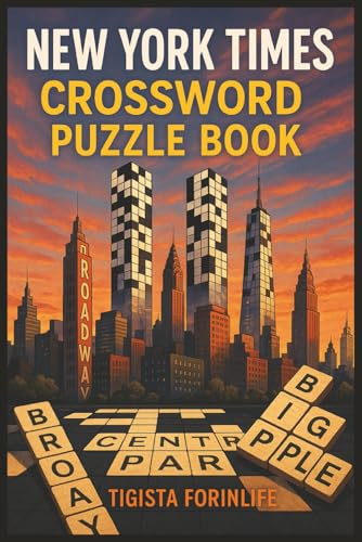 New York Times Crossword Puzzle Book: word searches with large print about NY times crossword , Outdoor and More , 110 pages , 6X9 size Gifts for vacations and Holidays