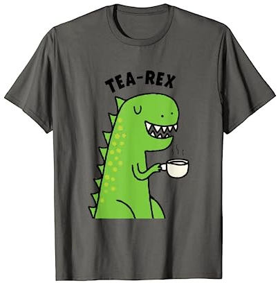Tea Rex Dinosaur Drinking Tea Cute Tyrannosaurus Joke Gift T-Shirt